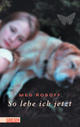 Cover: So lebe ich jetzt