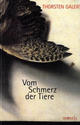 Cover: Vom Schmerz der Tiere Cover: Vom Schmerz der Tiere