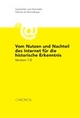 Cover: Vom Nutzen und Nachteil des Internet für die historische Erkenntnis Cover: Vom Nutzen und Nachteil des Internet für die historische Erkenntnis