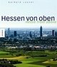 Cover: Hessen von oben. Hesse from above