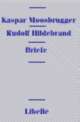 Cover: Kaspar Moosbrugger - Rudolf Hildebrand: Briefe 1869 bis 1894