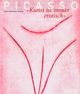 Cover: Picasso - Kunst ist immer erotisch Cover: Picasso - Kunst ist immer erotisch