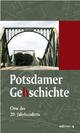 Cover: Potsdamer Ge(h)schichte