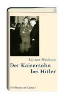 Cover: Der Kaisersohn bei Hitler