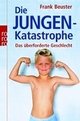 Cover: Die Jungenkatastrophe