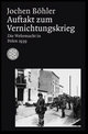 Cover: Auftakt zum Vernichtungskrieg Cover: Auftakt zum Vernichtungskrieg