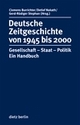 Cover: Deutsche Zeitgeschichte von 1945 bis 2000 Cover: Deutsche Zeitgeschichte von 1945 bis 2000