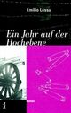 Cover: Ein Jahr auf der Hochebene Cover: Ein Jahr auf der Hochebene