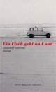 Cover: Ein Fisch geht an Land Cover: Ein Fisch geht an Land