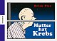 Cover: Mutter hat Krebs Cover: Mutter hat Krebs