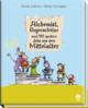 Cover: Alchemist, Bogenschütze und 98 andere Jobs aus dem Mittelalter Cover: Alchemist, Bogenschütze und 98 andere Jobs aus dem Mittelalter