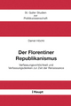Cover: Der Florentiner Republikanismus Cover: Der Florentiner Republikanismus