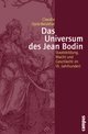 Cover: Das Universum des Jean Bodin Cover: Das Universum des Jean Bodin