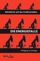 Cover: Die Energiefalle Cover: Die Energiefalle