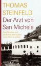 Cover: Der Arzt von San Michele Cover: Der Arzt von San Michele