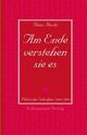 Cover: Am Ende verstehen sie es