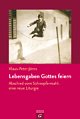 Cover: Lebensgaben Gottes feiern Cover: Lebensgaben Gottes feiern