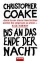 Cover: Bis an das Ende der Nacht Cover: Bis an das Ende der Nacht