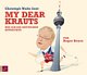 Cover: My dear Krauts - Wie ich die Deutschen entdeckte, 4 CDs Cover: My dear Krauts - Wie ich die Deutschen entdeckte, 4 CDs