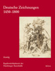 Cover: Deutsche Zeichnungen 1450-1800 Cover: Deutsche Zeichnungen 1450-1800