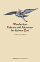 Cover: Wunderbare Fahrten und Abenteuer der kleinen Dott Cover: Wunderbare Fahrten und Abenteuer der kleinen Dott