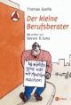 Cover: Der kleine Berufsberater Cover: Der kleine Berufsberater