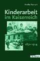 Cover: Kinderarbeit im Kaiserreich 1871-1914
