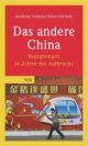 Cover: Das andere China