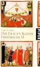 Cover: Die Frauen Kaiser Friedrichs II.