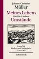 Cover: Meines Lebens Vorfälle und Neben-Umstände Cover: Meines Lebens Vorfälle und Neben-Umstände