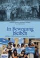 Cover: In Bewegung bleiben Cover: In Bewegung bleiben