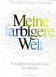 Cover: Meine farbigere Welt Cover: Meine farbigere Welt
