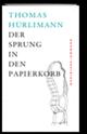 Cover: Der Sprung in den Papierkorb Cover: Der Sprung in den Papierkorb