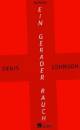 Cover: Ein gerader Rauch