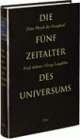 Cover: Die fünf Zeitalter des Universums