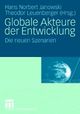 Cover: Globale Akteure der Entwicklung Cover: Globale Akteure der Entwicklung