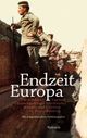 Cover: Endzeit Europa Cover: Endzeit Europa