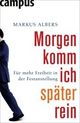 Cover: Morgen komm ich später rein Cover: Morgen komm ich später rein