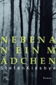 Cover: Nebenan ein Mädchen Cover: Nebenan ein Mädchen