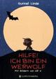 Cover: Hilfe, ich bin ein Werwolf Cover: Hilfe, ich bin ein Werwolf