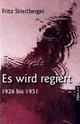 Cover: Es wird regiert Cover: Es wird regiert