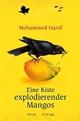 Cover: Eine Kiste explodierender Mangos