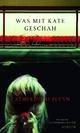 Cover: Was mit Kate geschah