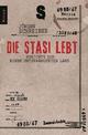 Cover: Die Stasi lebt Cover: Die Stasi lebt