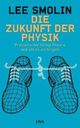 Cover: Die Zukunft der Physik