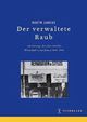 Cover: Der verwaltete Raub Cover: Der verwaltete Raub