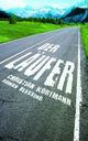 Cover: Der Läufer