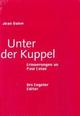 Cover: Unter der Kuppel