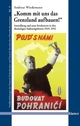 Cover: Komm mit uns das Grenzland aufbauen! Cover: Komm mit uns das Grenzland aufbauen!
