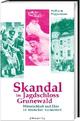 Buch: Skandal im Jagdschloss Grunewald
